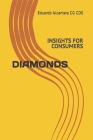 Diamonds: Insights for Consumers Cover Image