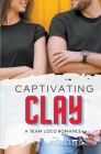 Captivating Clay By Amy Sparling Cover Image
