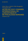 Actes Du Xxve Congrès International de Linguistique Et de Philologie Romanes: Tome I Cover Image