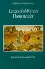Letters of a Woman Homesteader By Elinore Pruitt Stewart, Jessamyn West (Foreword by) Cover Image