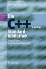 Die C++-Standardbibliothek: Einführung Und Nachschlagewerk By Stefan Kuhlins, Martin Schader Cover Image