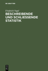 Beschreibende und schließende Statistik By Friedrich Vogel Cover Image