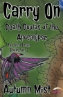 Carry On: Death Doulas of the Apocalypse Cover Image