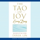 The Tao of Joy Every Day: 365 Days of Tao Living Cover Image