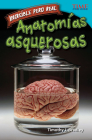 Increíble pero real: Anatomía gruesa (TIME FOR KIDS®: Informational Text) Cover Image