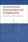 Vertical Density Representation and Its Applications By Shuihung Hou, Wai-Kai Pang, Marvin D. Troutt Cover Image