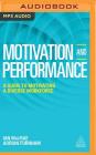 Motivation and Performance: A Guide to Motivating a Diverse Workforce Cover Image
