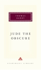 Jude the Obscure: Introduction by J. Hillis Miller (Everyman's Library Classics Series) By Thomas Hardy, J. Hillis Miller (Introduction by) Cover Image