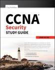 CCNA Security Study Guide: Exam 210-260 By Troy McMillan Cover Image