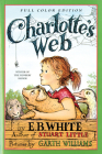 Charlotte's Web: Full Color Edition: A Newbery Honor Award Winner Cover Image