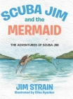 Scuba Jim and the Mermaid Cover Image