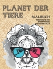 Planet der Tiere - Malbuch - Tierdesigns zur Entspannung mit Stressabbau By Margareta Kruger Cover Image