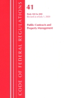Code of Federal Regulations, Title 41 Public Contracts and Property Management 102-200, Revised as of July 1, 2020 Cover Image