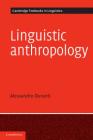 Linguistic Anthropology (Cambridge Textbooks in Linguistics) Cover Image