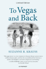 To Vegas and Back By Suzanne Krauss Cover Image