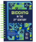 Bidding in the 21st Century (ACBL Bridge) By Audrey Grant, Betty Starzec Cover Image