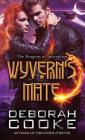 Wyvern's Mate (Dragons of Incendium #1) By Deborah Cooke Cover Image