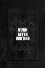 Burn After Writing Black Edition By Elbennar Jawad Cover Image