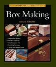 Taunton's Complete Illustrated Guide to Box Making Cover Image