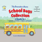 The Berenstain Bears Schools Days Collection: 6 Books in 1, Includes Activities, Stickers, Recipes, and More! By Mike Berenstain Cover Image