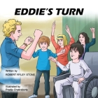 Eddie's Turn: Book 3 of the Ryley series By Robert Ryley Stone Cover Image