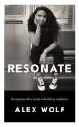 Resonate: For Anyone Who Wants To Build An Audience Cover Image