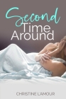 Second Time Around By Christine L'Amour Cover Image
