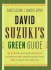 David Suzuki's Green Guide By David Suzuki, David R. Boyd Cover Image