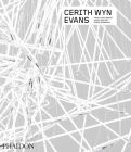 Cerith Wyn Evans (Phaidon Contemporary Artists Series) By Hans Ulrich Obrist, Nancy Spector, Daniel Birnbaum Cover Image