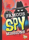 Famous Spy Missions (Spy Kid) Cover Image
