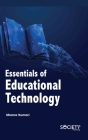 Essentials of Educational Technology By Meena Kumari Cover Image