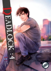 Deadlock Volume 4 By Saki Aida, Yuh Takashina (Artist) Cover Image
