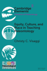 Equity, Culture, and Place in Teaching Paleontology: Student-Centered Pedagogy for Broadening Participation Cover Image