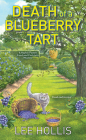 Death of a Blueberry Tart (Hayley Powell Mystery #12) By Lee Hollis Cover Image