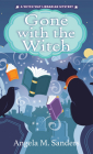 Gone with the Witch (Witch Way Librarian Mysteries #5) By Angela M. Sanders Cover Image
