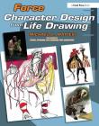 Force: Character Design from Life Drawing (Force Drawing) By Mike Mattesi Cover Image