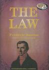 The Law By Frederic Bastiat, Dean Russell (Translator), Bernard Mayes (Read by) Cover Image