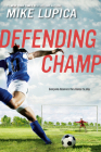 Defending Champ By Mike Lupica Cover Image