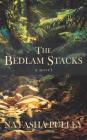 The Bedlam Stacks Cover Image