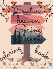 creative heaven spring scene coloring book: beautiful scenes with different style of Drawings By Sou Draws Cover Image