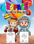Espace Livre de Coloriage Pour les Enfants: Livre d'activités spatiales parfait pour les enfants, garçons et filles. Cadeau spatial idéal pour les enf Cover Image