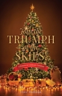 Join the Triumph of the Skies!: 31 Reasons to Celebrate Christmas By Dave Mallinak Cover Image