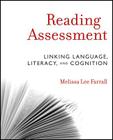 Reading Assessment: Linking Language, Literacy, and Cognition Cover Image