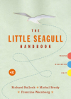 The Little Seagull Handbook By Richard Bullock, Michal Brody, Francine Weinberg Cover Image