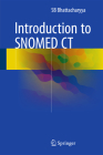 Introduction to SNOMED CT By Sb Bhattacharyya Cover Image
