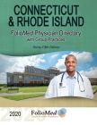 Connecticut and Rhode Island Physician Directory with Group Practices 2020 Thirty-Fifth Edition By Foliomed Associates Cover Image