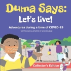 Duma says: Let's Live! By Nathi Ngubane Cover Image