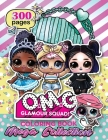 O.M.G. Glamour Squad: Coloring Book For Kids: MEGA COLLECTION By Dollhouse Publications Cover Image