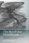 The Sky of Our Manufacture: The London Fog in British Fiction from Dickens to Woolf (Under the Sign of Nature) Cover Image