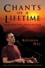 Chants of a Lifetime: Searching for a Heart of Gold By Krishna Das Cover Image